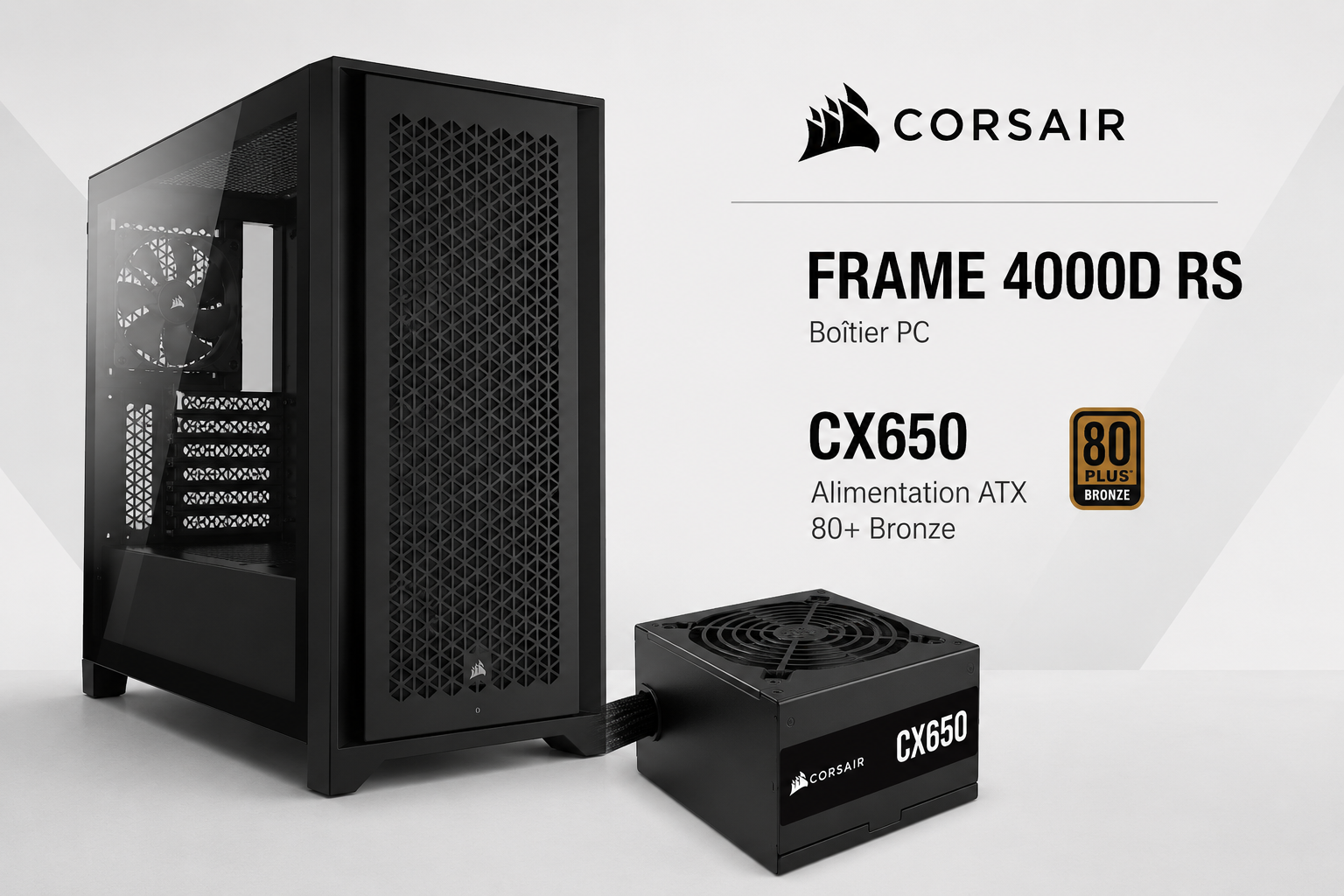 Boitier FRAME 4000D RS Noir +Alim CX650 80+ Bronze#